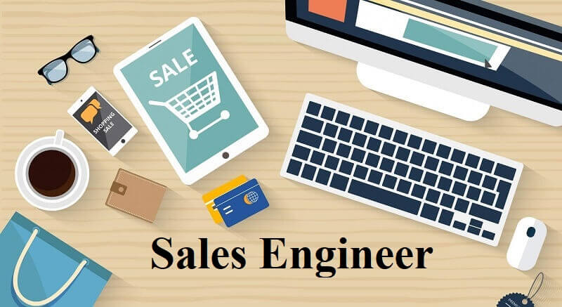 [Giới Thiệu] [Sales Engineer là gì] làm việc kỹ thuật trong lĩnh vực bán hàng